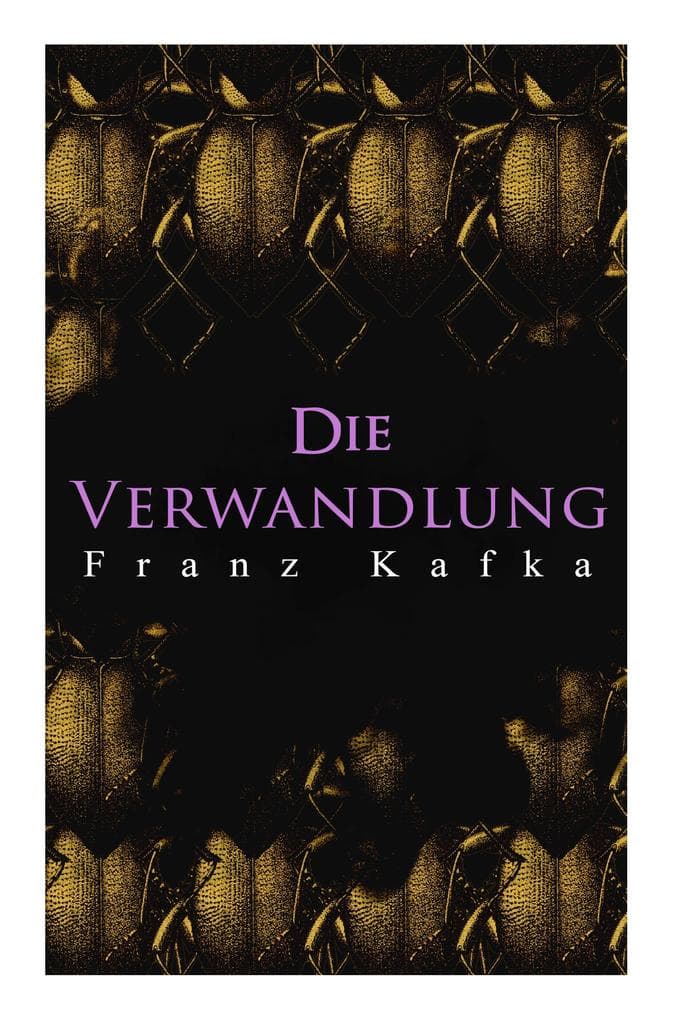 Die Verwandlung: Metamorphose des Gregor Samsa