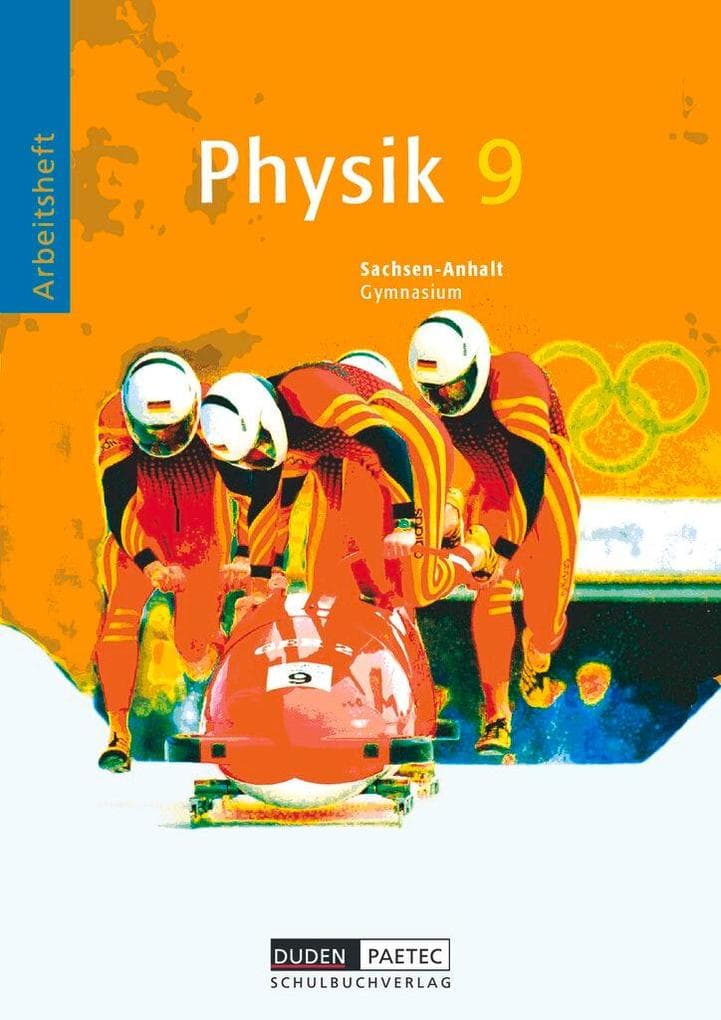 Physik 9 / Arbeitsheft Gymnasium / Sachsen-Anhalt