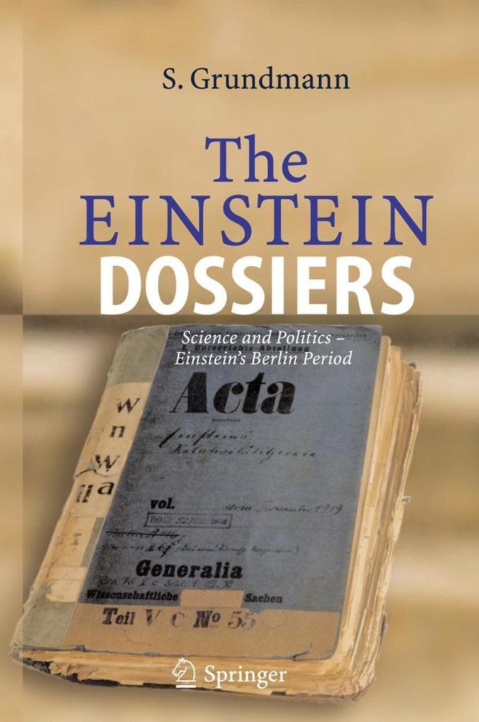 The Einstein Dossiers