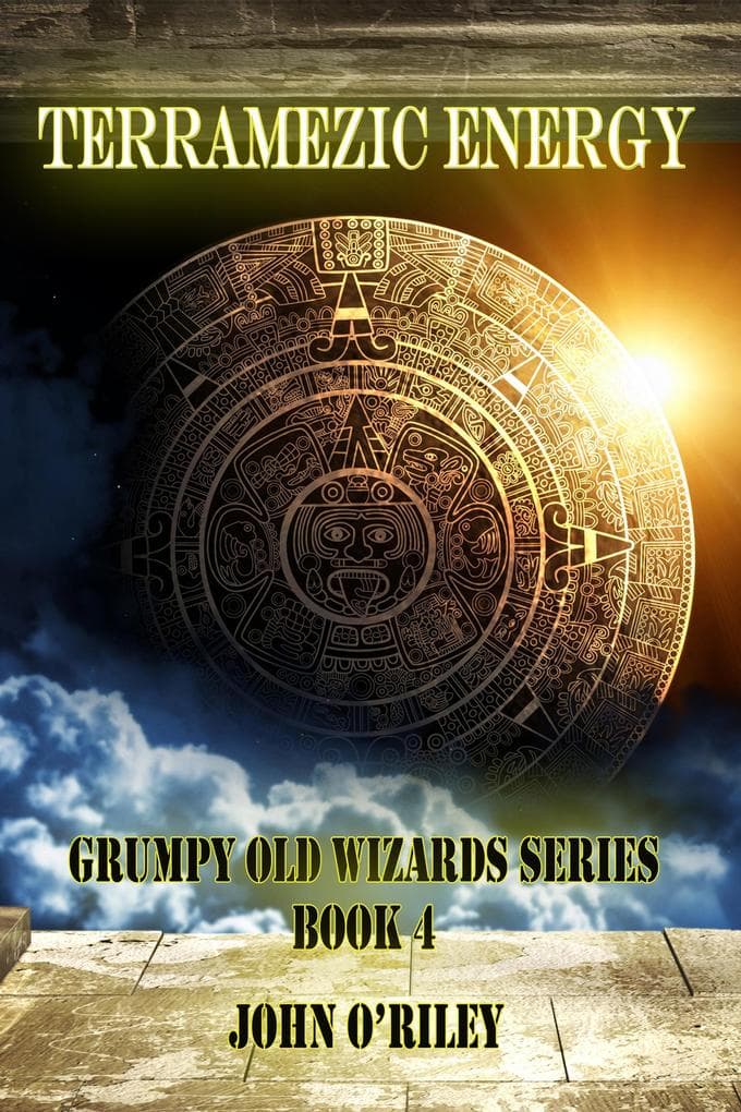 Terramezic Energy (Grumpy Old Wizards, #4)