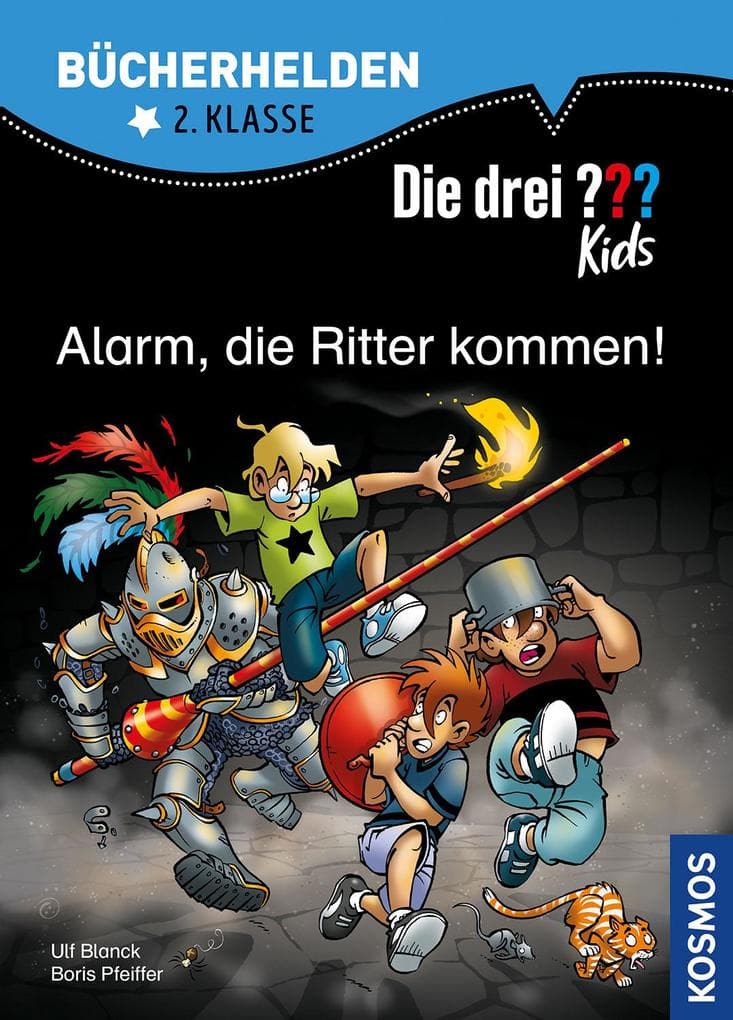 Die drei ??? Kids. Bücherhelden. Alarm, die Ritter kommen! (drei Fragezeichen)