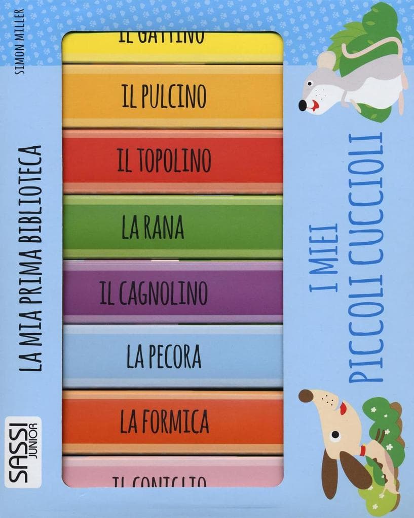 I miei piccoli cuccioli. La mia prima biblioteca