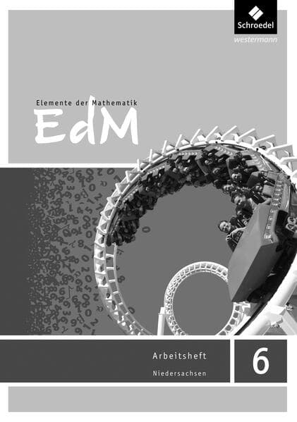 Elemente der Mathematik 6. Lösungen Arbeitsheft. Sekundarstufe 1. G9 in Niedersachsen