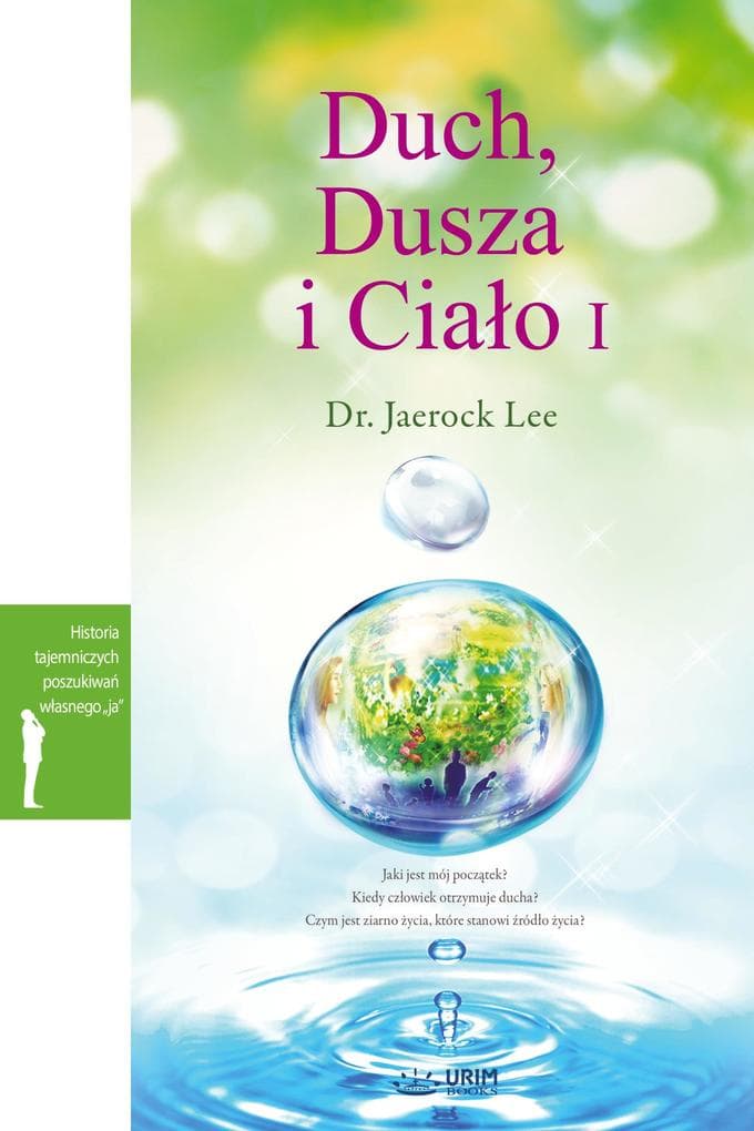 Duch, Dusza i Ciao I