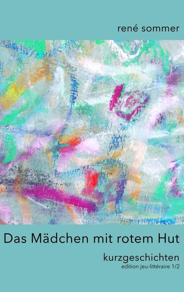 Das Mädchen mit rotem Hut