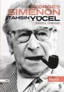 Tahsin Yücel Ustalarin Türkcesiyle Kacak