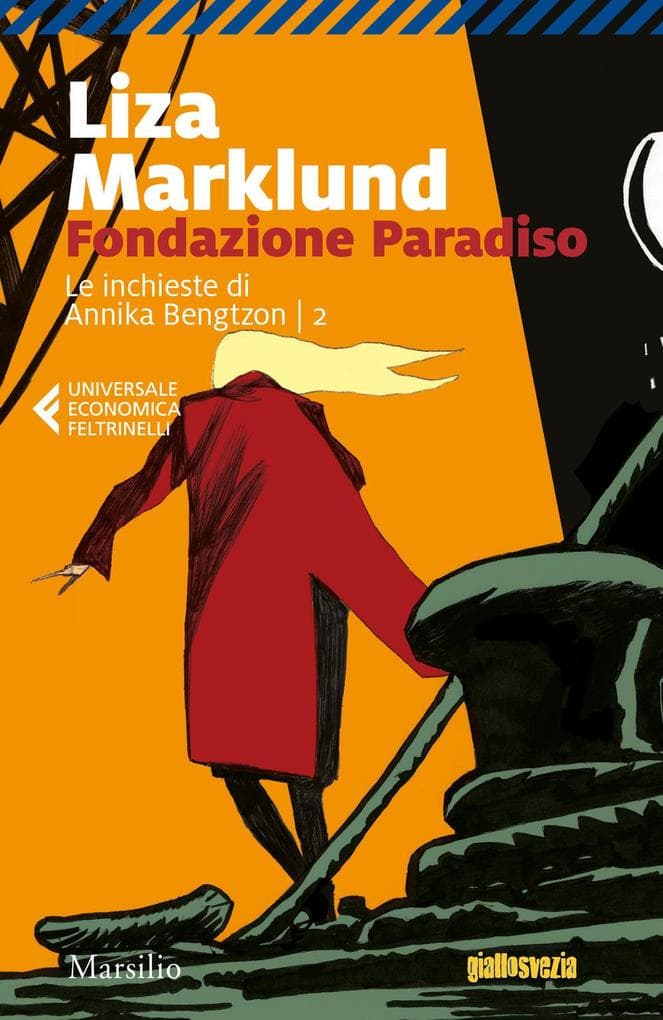 Marklund, L: Fondazione Paradiso. Le inchieste di Annika Ben
