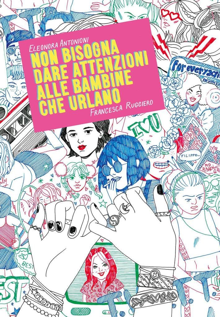 Non bisogna dare attenzioni alle bambine che urlano