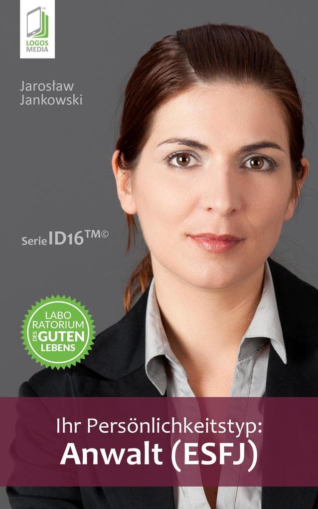 Ihr Persönlichkeitstyp: Anwalt (ESFJ)