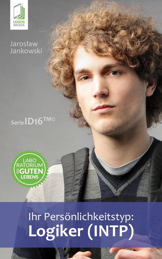 Ihr Persönlichkeitstyp: Logiker (INTP)