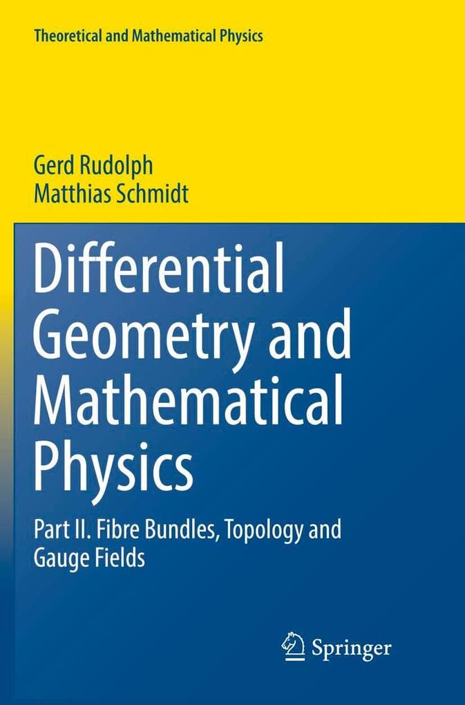 Differential Geometry and Mathematical Physics