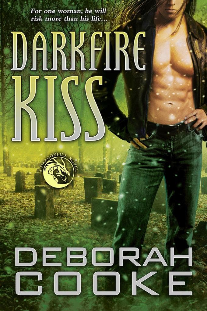 Darkfire Kiss (The Dragonfire Novels, #7)
