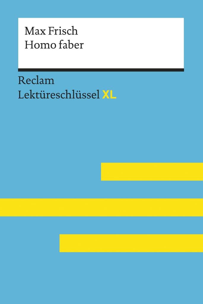 Homo faber von Max Frisch