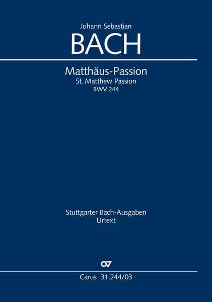 Bach: Matthäus-Passion