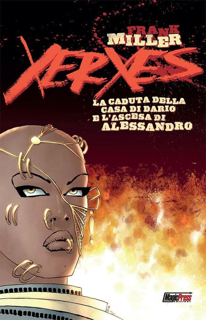 Miller, F: Xerxes. La caduta della casa di Dario e l'ascesa