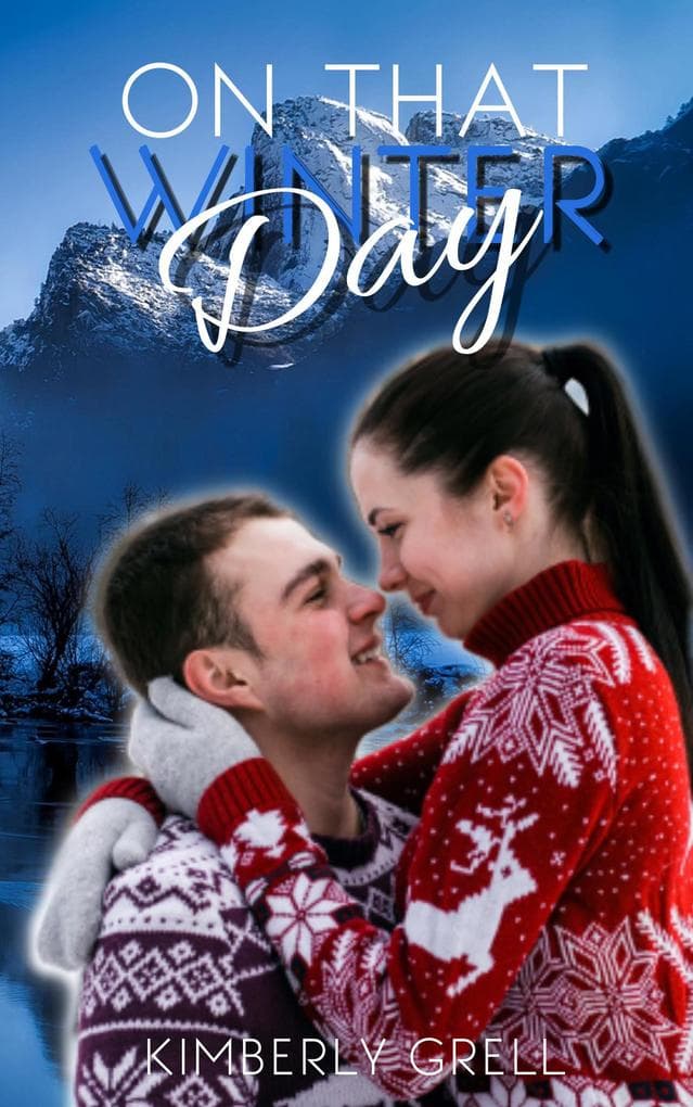 On That Winter Day (Seasons of Love)