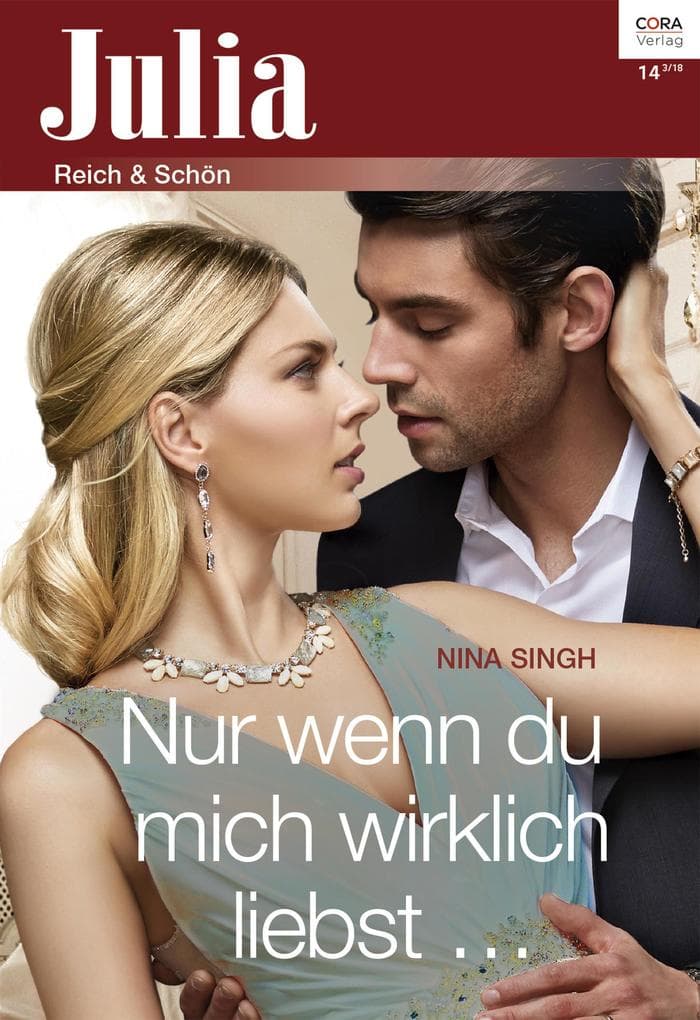 Nur wenn du mich wirklich liebst ...