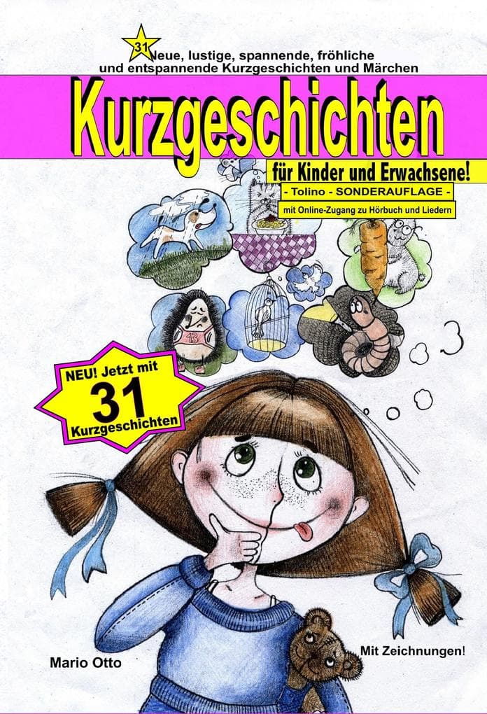 Kurzgeschichten für Kinder und Erwachsene Nr. 1