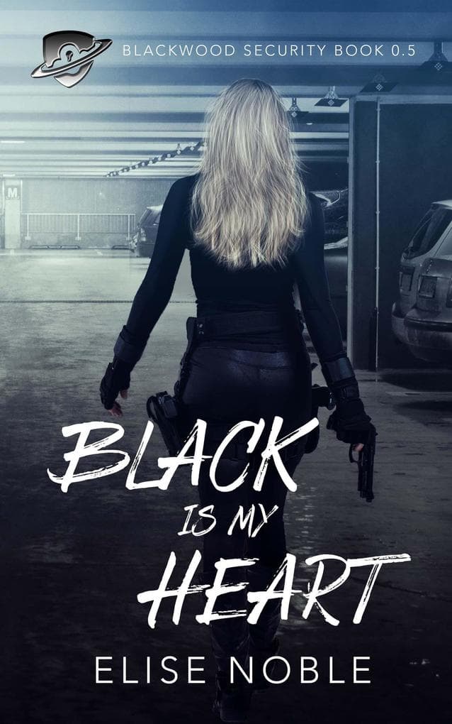 Black is My Heart (Blackwood Security)
