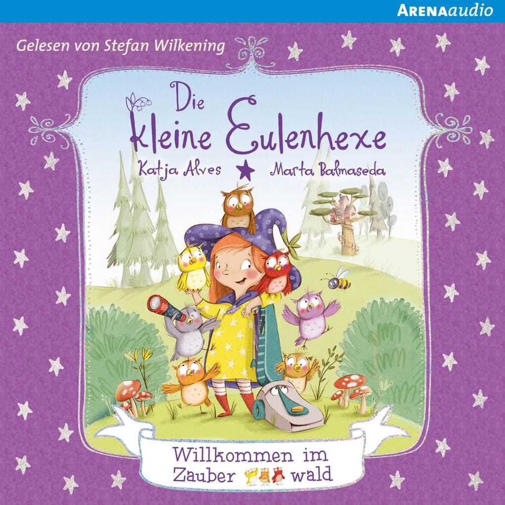 Die kleine Eulenhexe (1). Willkommen im Zauberwald