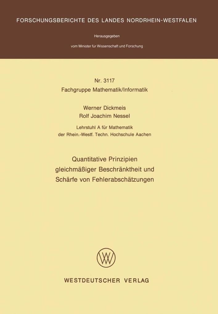 Quantitative Prinzipien gleichmäßiger Beschränktheit und Schärfe von Fehlerabschätzungen