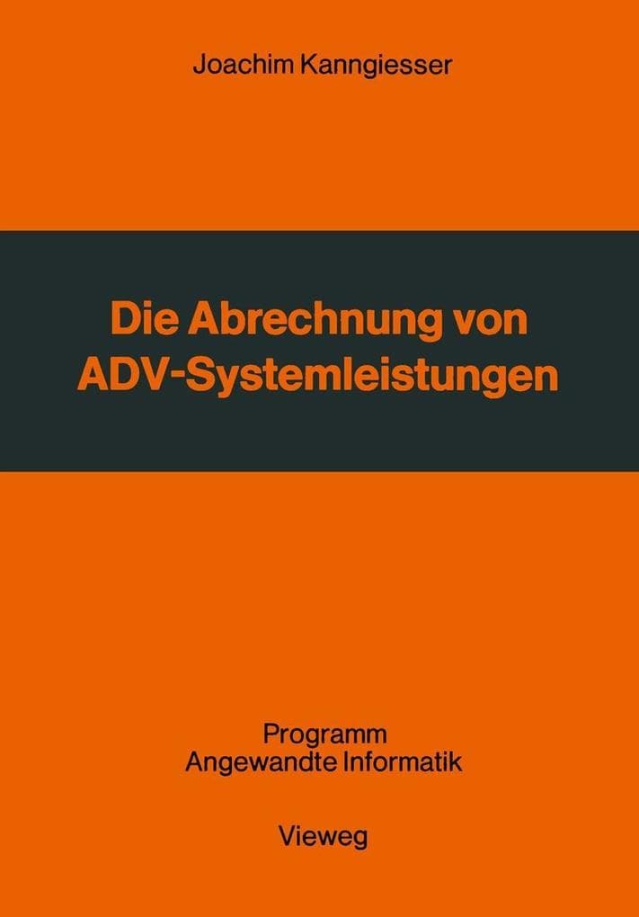 Die Abrechnung von ADV-Systemleistungen
