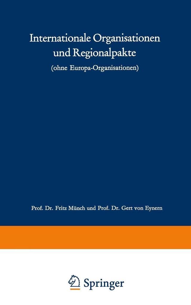 Internationale Organisationen und Regionalpakte