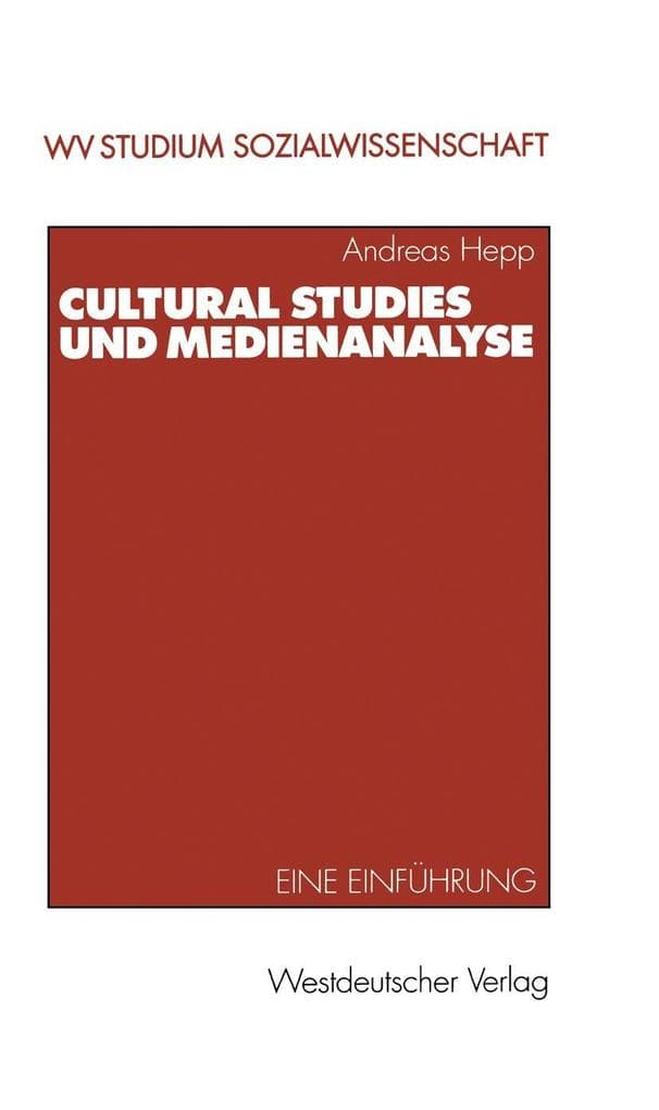 Cultural Studies und Medienanalyse