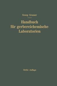 Handbuch für Gerbereichemische Laboratorien