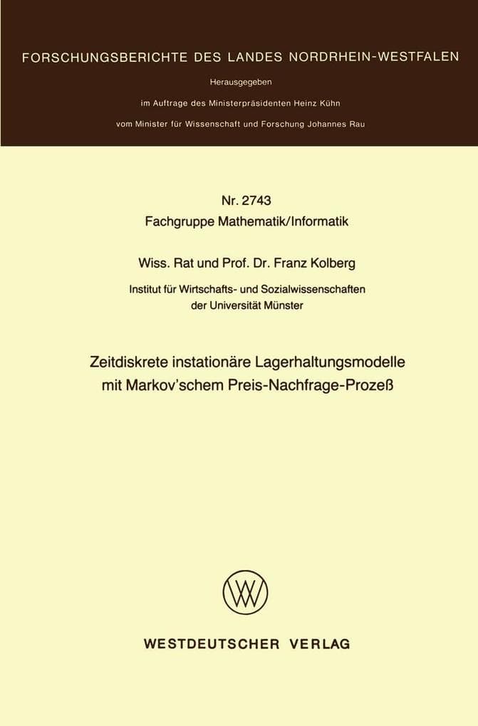 Zeitdiskrete instationäre Lagerhaltungsmodelle mit Markov'schem Preis-Nachfrage-Prozeß