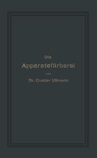 Die Apparatefärberei
