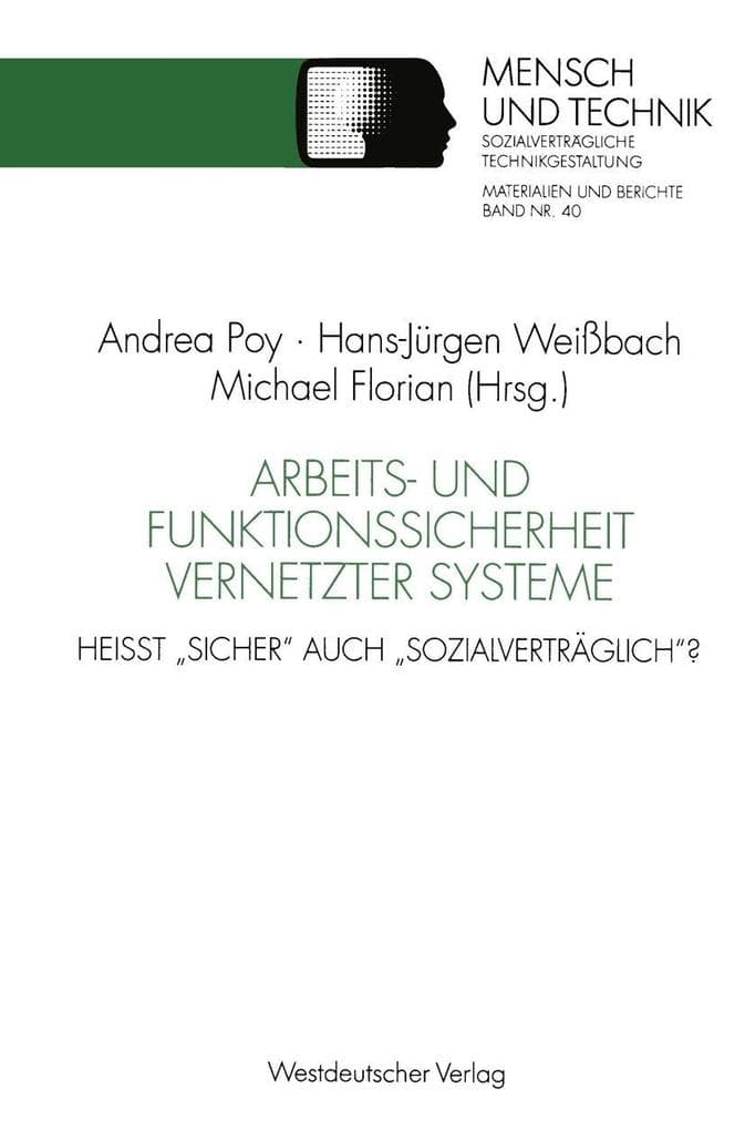 Arbeits- und Funktionssicherheit vernetzter Systeme