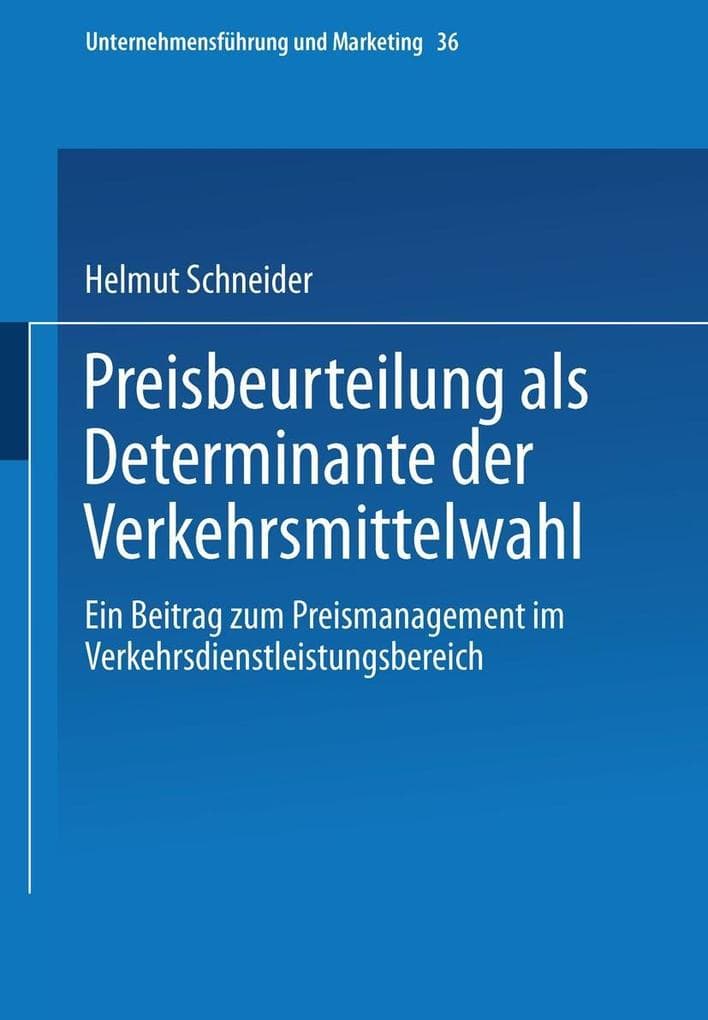 Preisbeurteilung als Determinante der Verkehrsmittelwahl