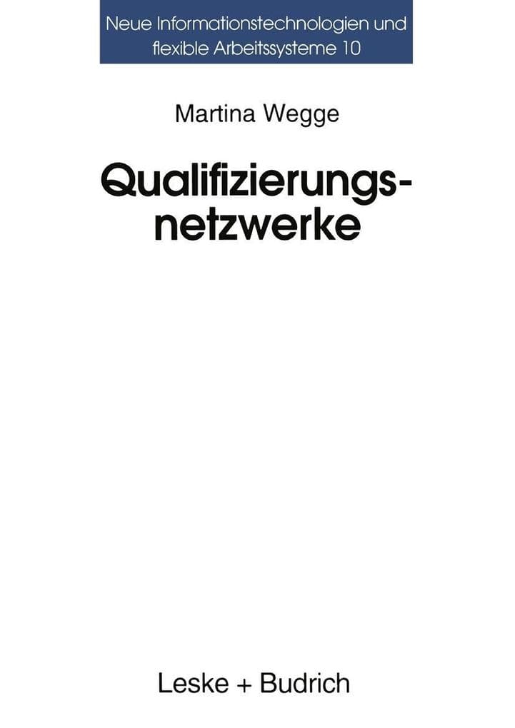 Qualifizierungsnetzwerke - Netze oder lose Fäden?