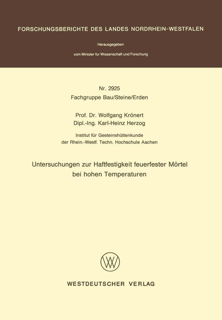 Untersuchungen zur Haftfestigkeit feuerfester Mörtel bei hohen Temperaturen