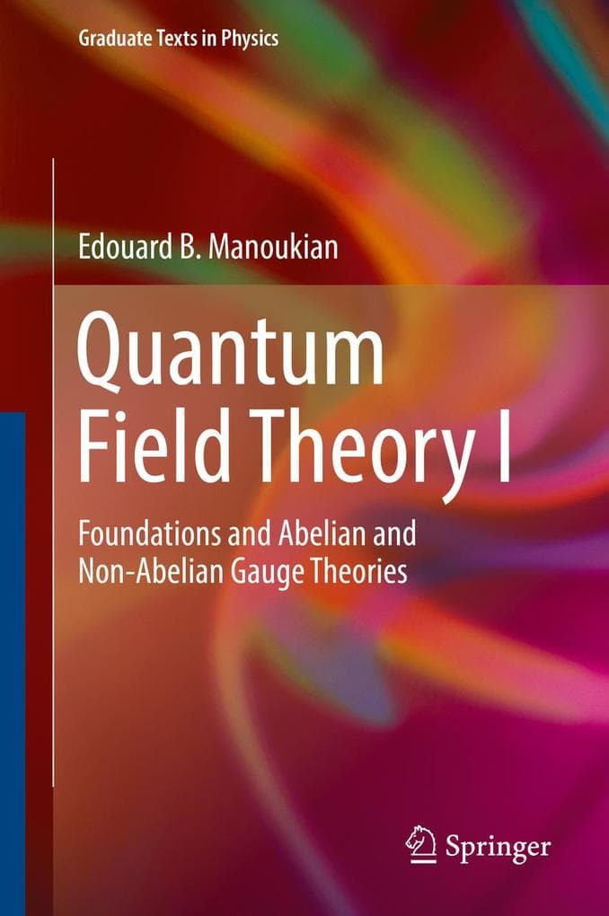 Quantum Field Theory I