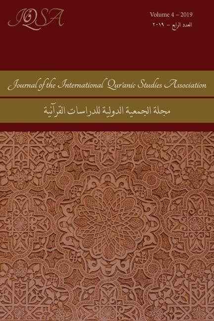 Journal of the International Qur'anic Studies Association, Volume 4 (2019)