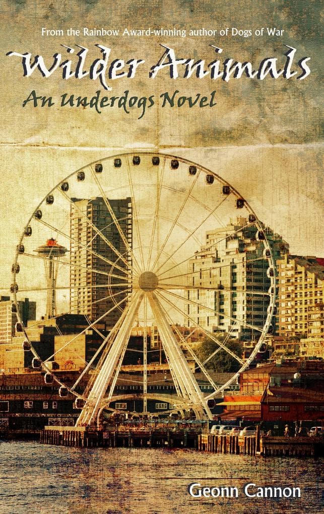 Wilder Animals (Underdogs, #5)