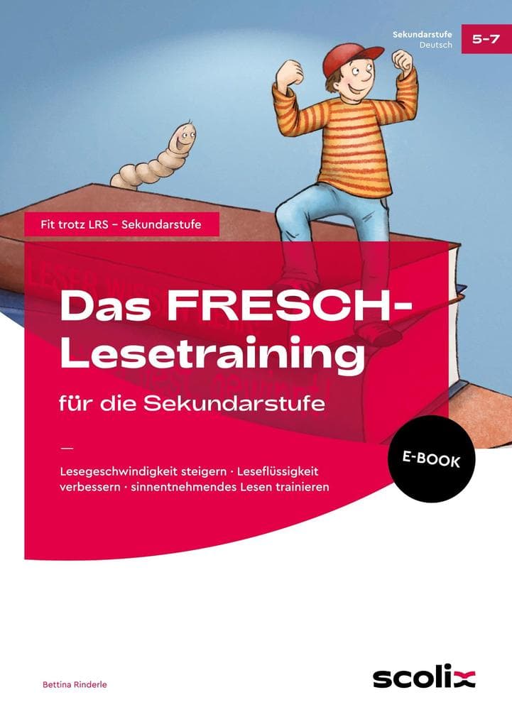 Das FRESCH-Lesetraining für die Sekundarstufe