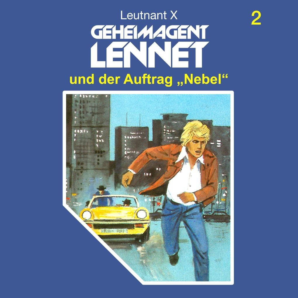 Geheimagent Lennet und der Auftrag "Nebel"