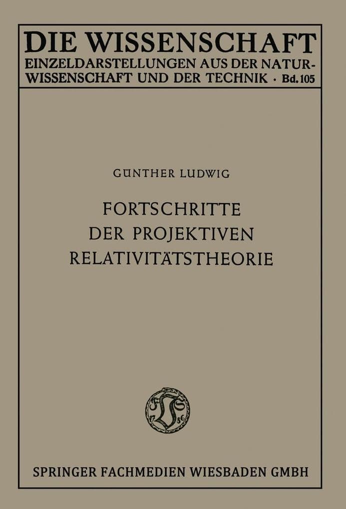 Fortschritte der projektiven Relativitätstheorie