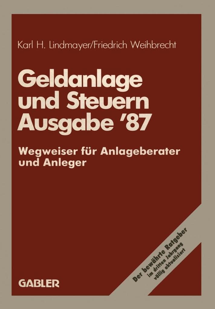 Geldanlage und Steuern '87