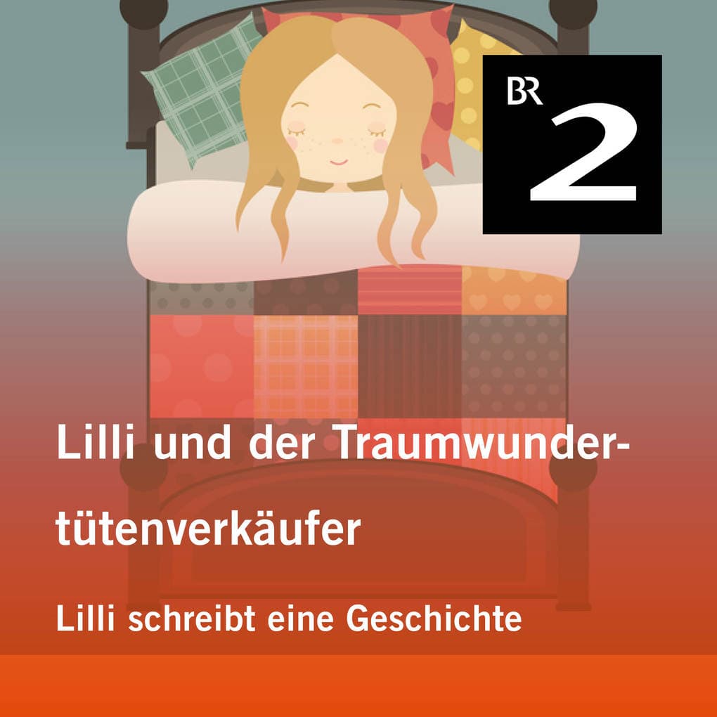Lilli und der Traumwundertütenverkäufer: Lilli schreibt eine Geschichte