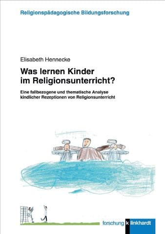 Was lernen Kinder im Religionsunterricht?