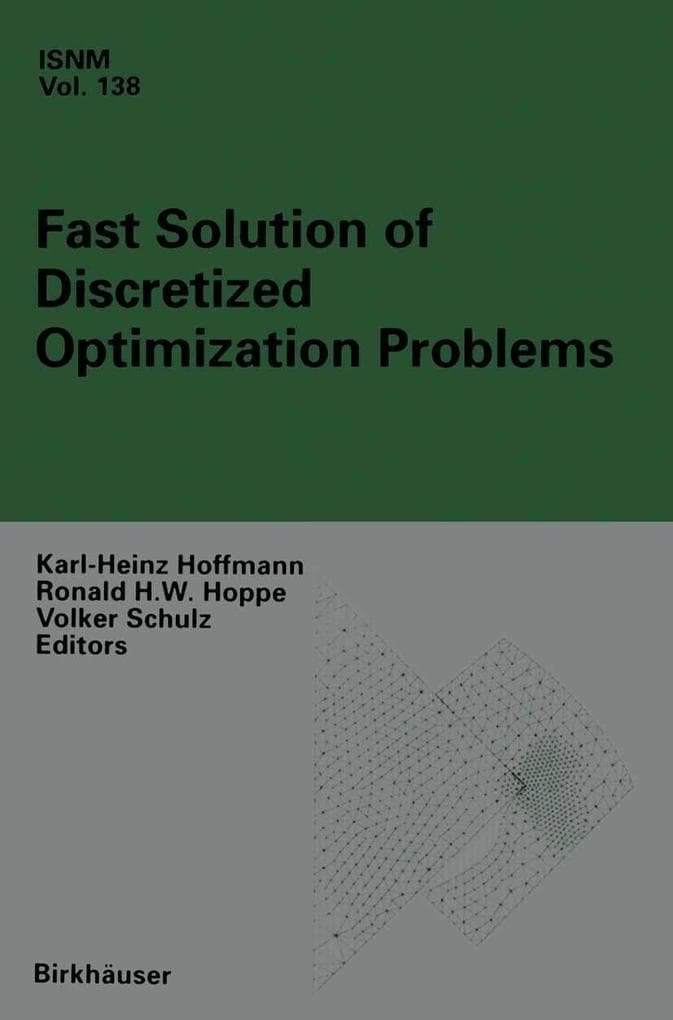 Fast Solution of Discretized Optimization Problems