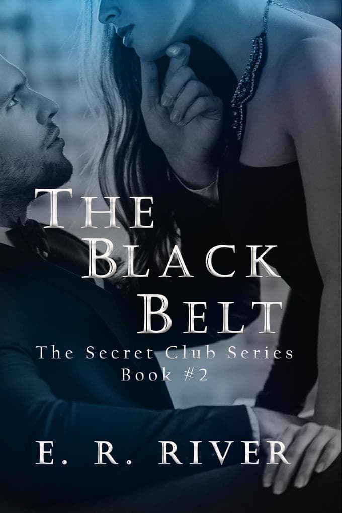 The Black Belt (The Secret Club, #2)