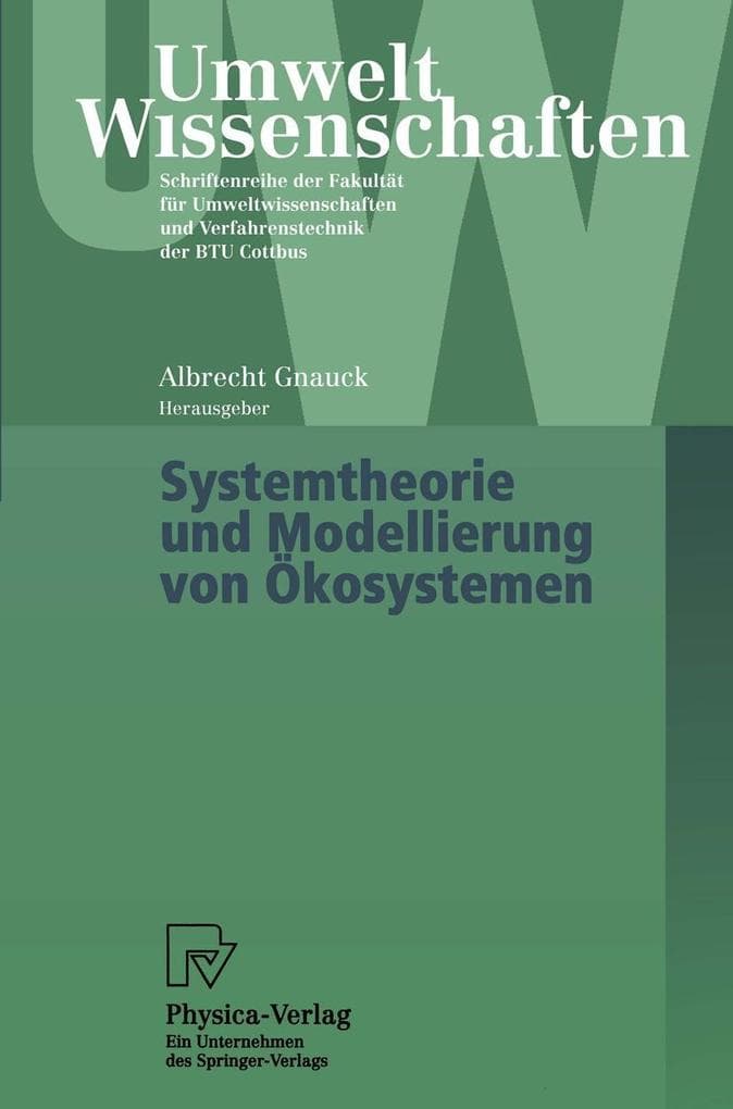 Systemtheorie und Modellierung von Ökosystemen