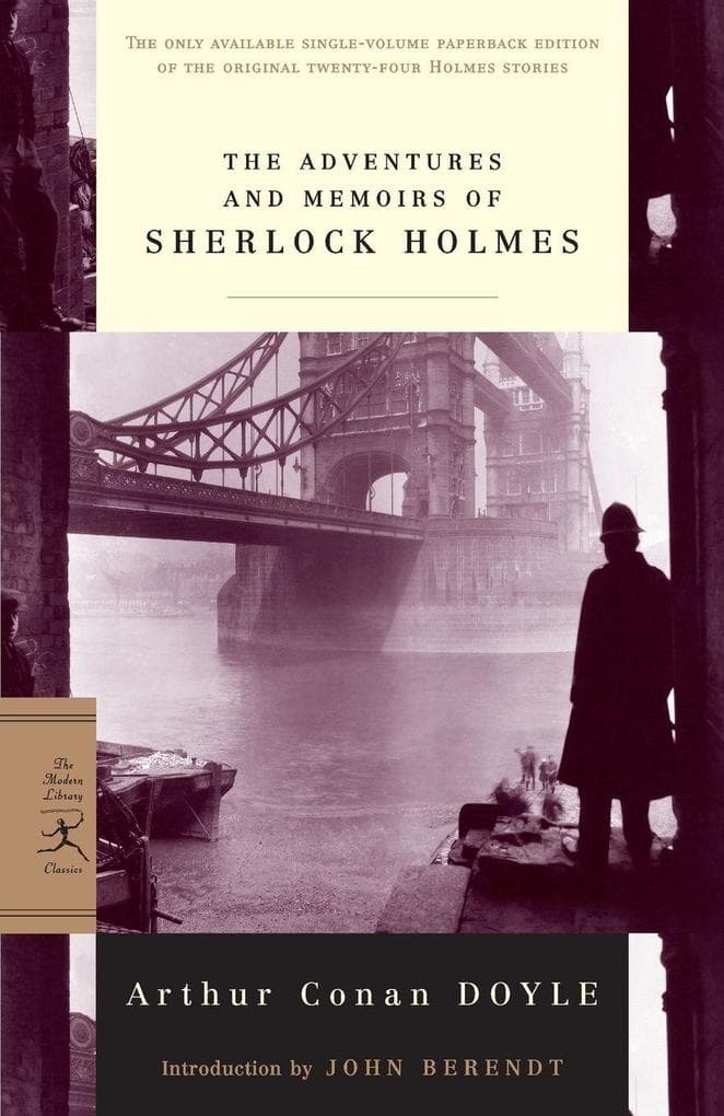 The Adventures and Memoirs of Sherlock Holmes