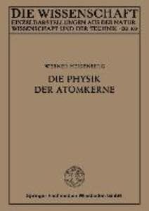 Die Physik der Atomkerne