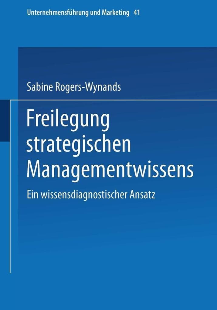 Freilegung strategischen Managementwissens
